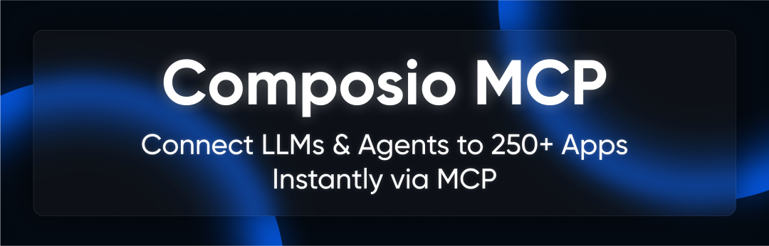 介绍一个AI工具平台Composio，支持多种大模型和Agent操作-AI资源导航站